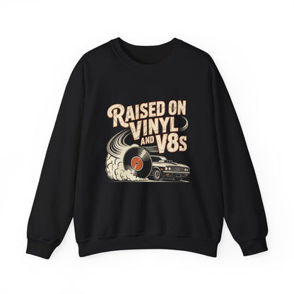 "Raised on Vinyl and V8s" Vintage Sweatshirt