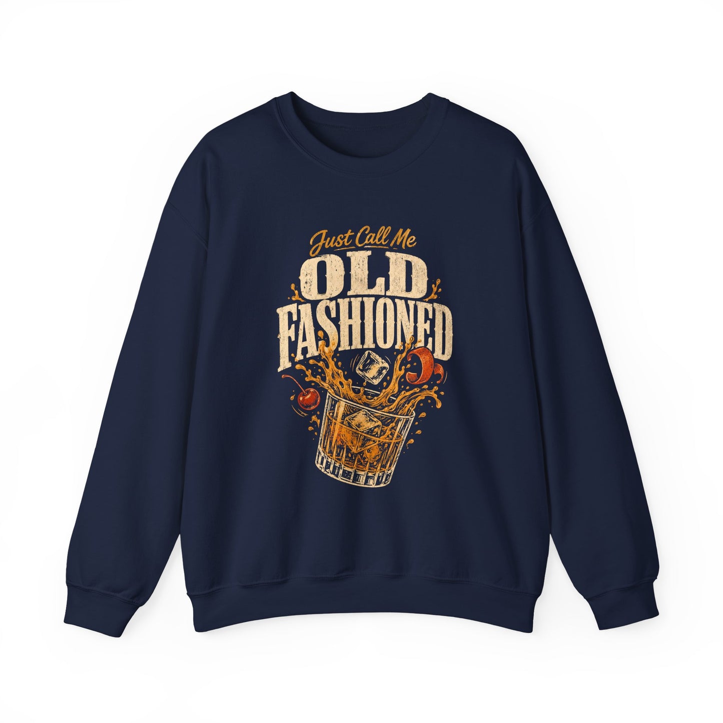 "Just Call Me Old Fashioned" Vintage Sweatshirt