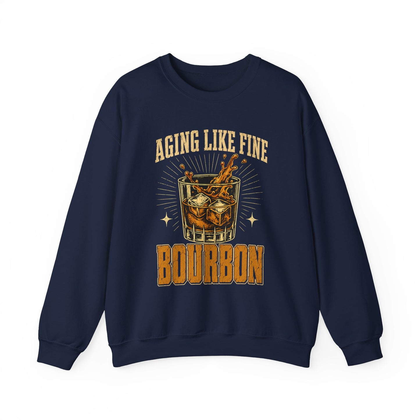 "Aging Like Fine Bourbon" Vintage Sweatshirt