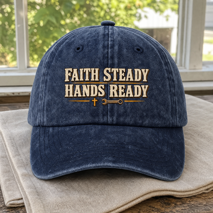 Navy vintage washed cap with printed Faith Steady Hands Ready slogan, front angle view