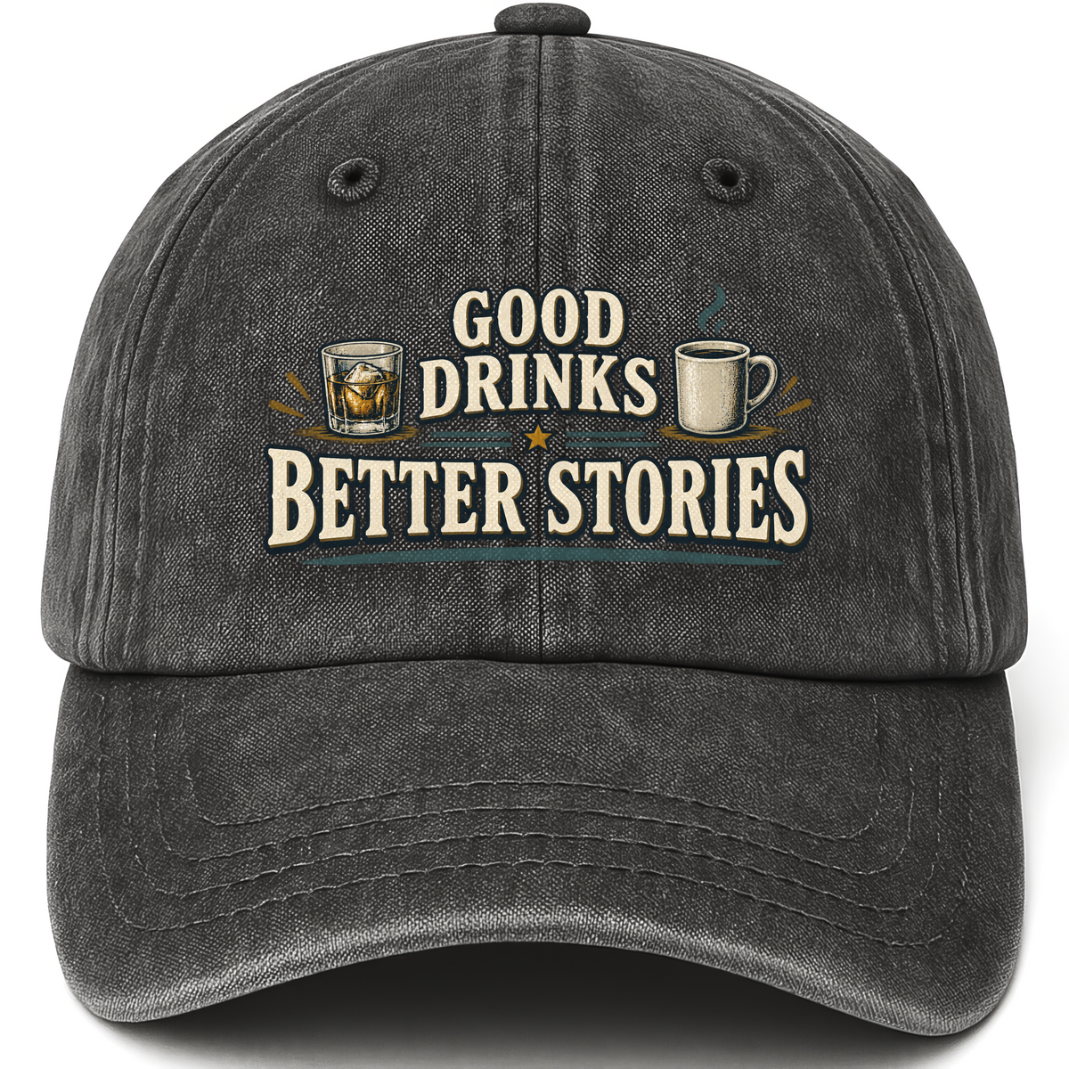 Black vintage washed cap with Good Drinks. Better Stories printed front design