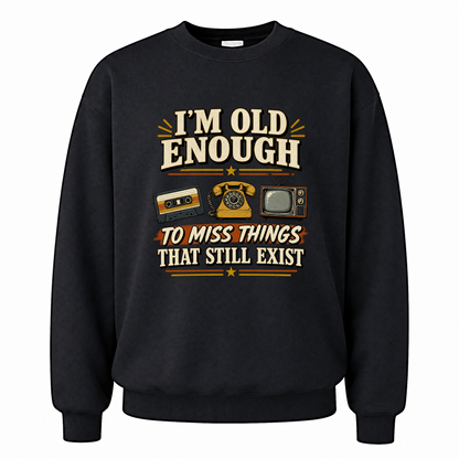Black vintage sweatshirt with 42 miss things that still exist ideogram 4x printed front design