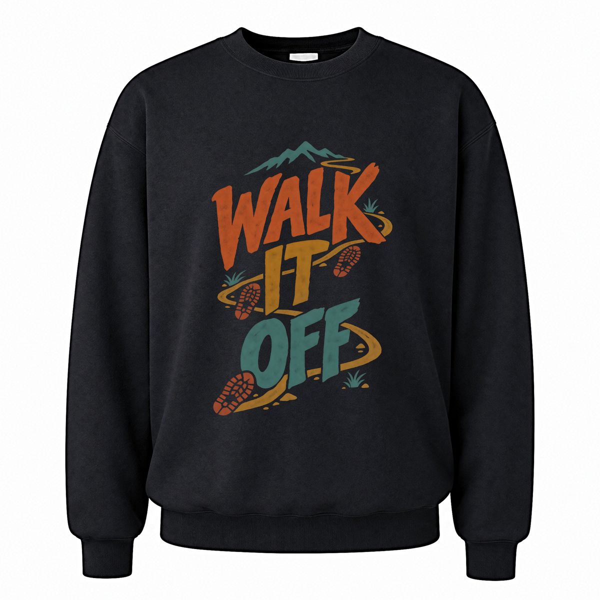 Black vintage sweatshirt with Walk It Off printed front design