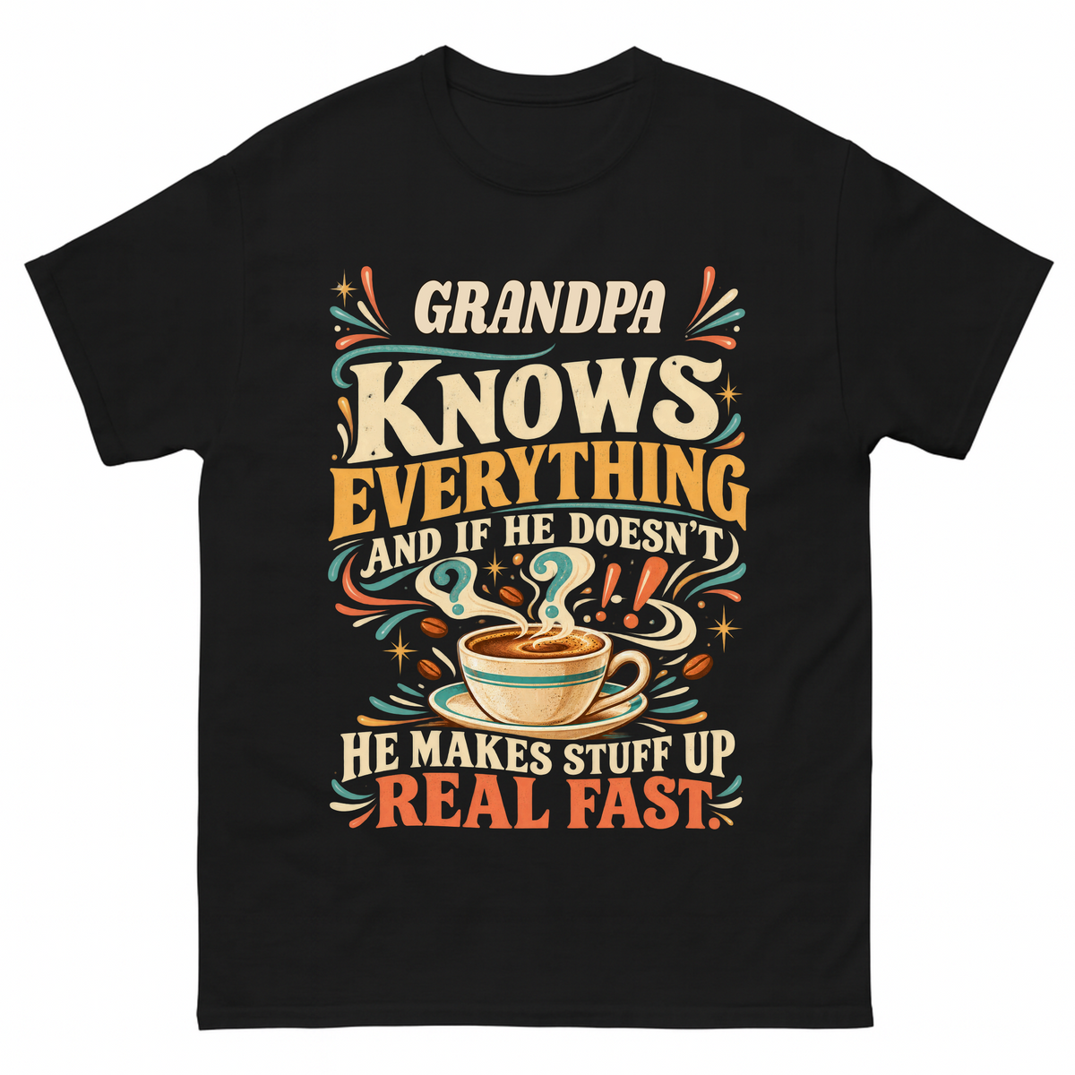Black vintage t-shirt with Your Name Knows Everything Coffee printed front design