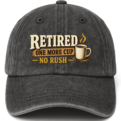 Black vintage washed cap with Retired One More Cup. No Rush printed front design