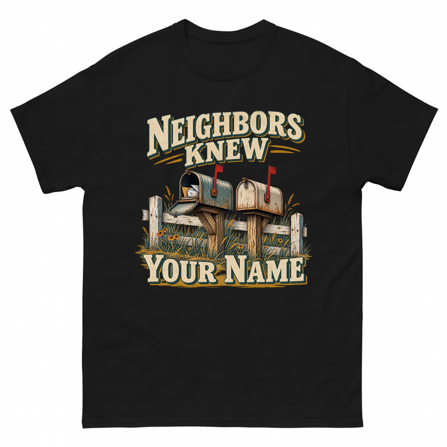 Black vintage t-shirt with Neighbors Knew Your Name printed front design