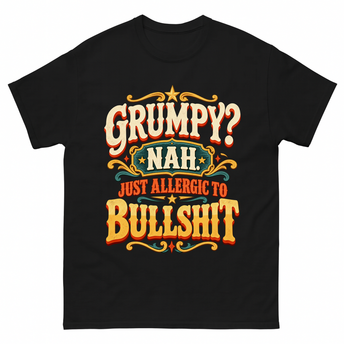 Black vintage t-shirt with Grumpy? Nah. Just Allergic To Bullshit printed front design