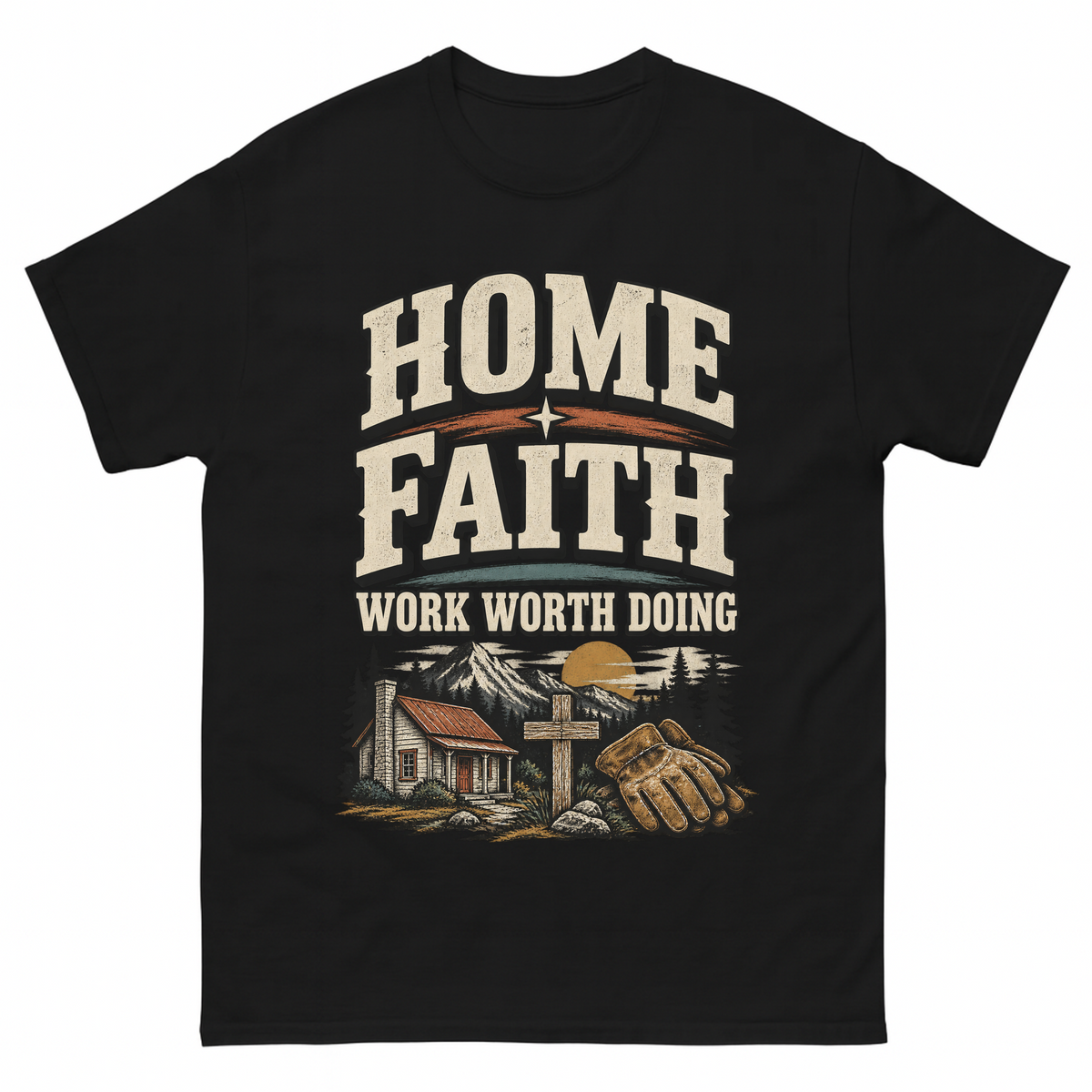 Black vintage t-shirt with Home Faith Work Worth Doing printed front design