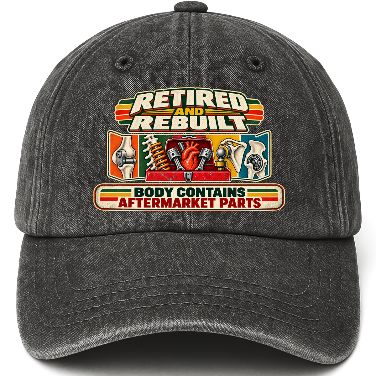 Black vintage washed cap with Retired And Rebuilt. Body Contains Aftermarket Parts printed front design
