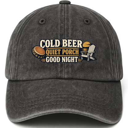 Black vintage washed cap with Cold Beer Quet Porch Good Night printed front design