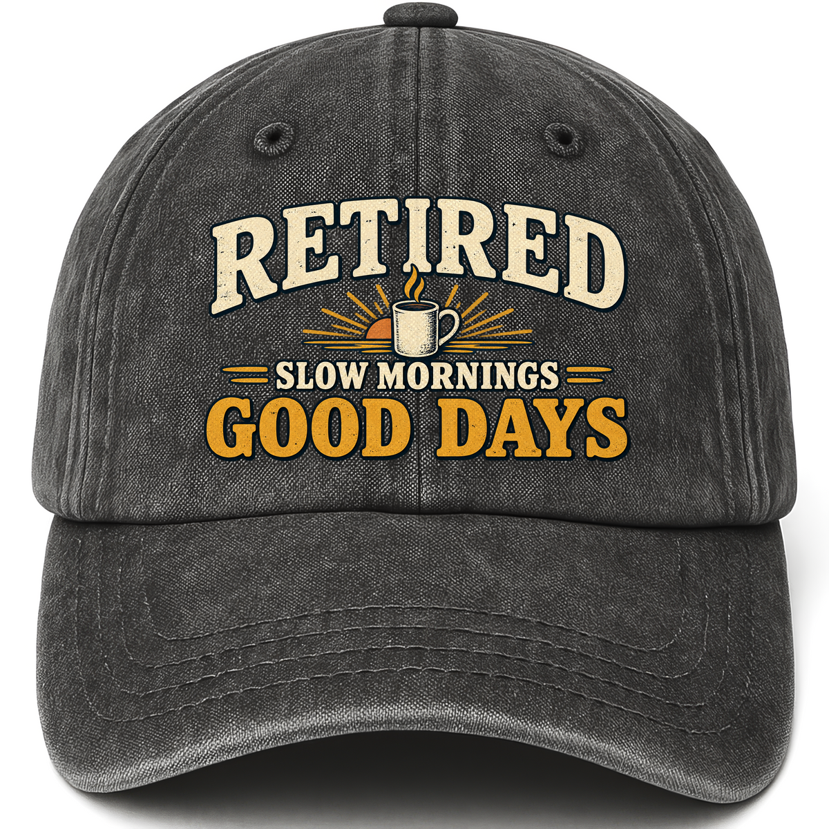 Black vintage washed cap with Retired Slow Mornings Good Days printed front design