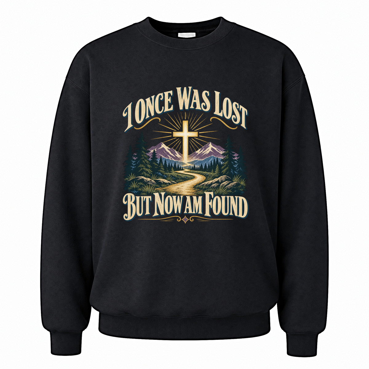 Black vintage sweatshirt with I Once Was Lost But Now Am Found printed front design