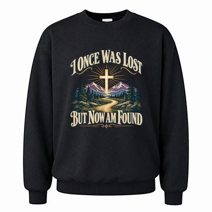 Black vintage sweatshirt with I Once Was Lost But Now Am Found printed front design