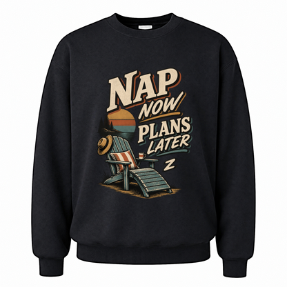 Black vintage sweatshirt with Nap Now Plans Later printed front design