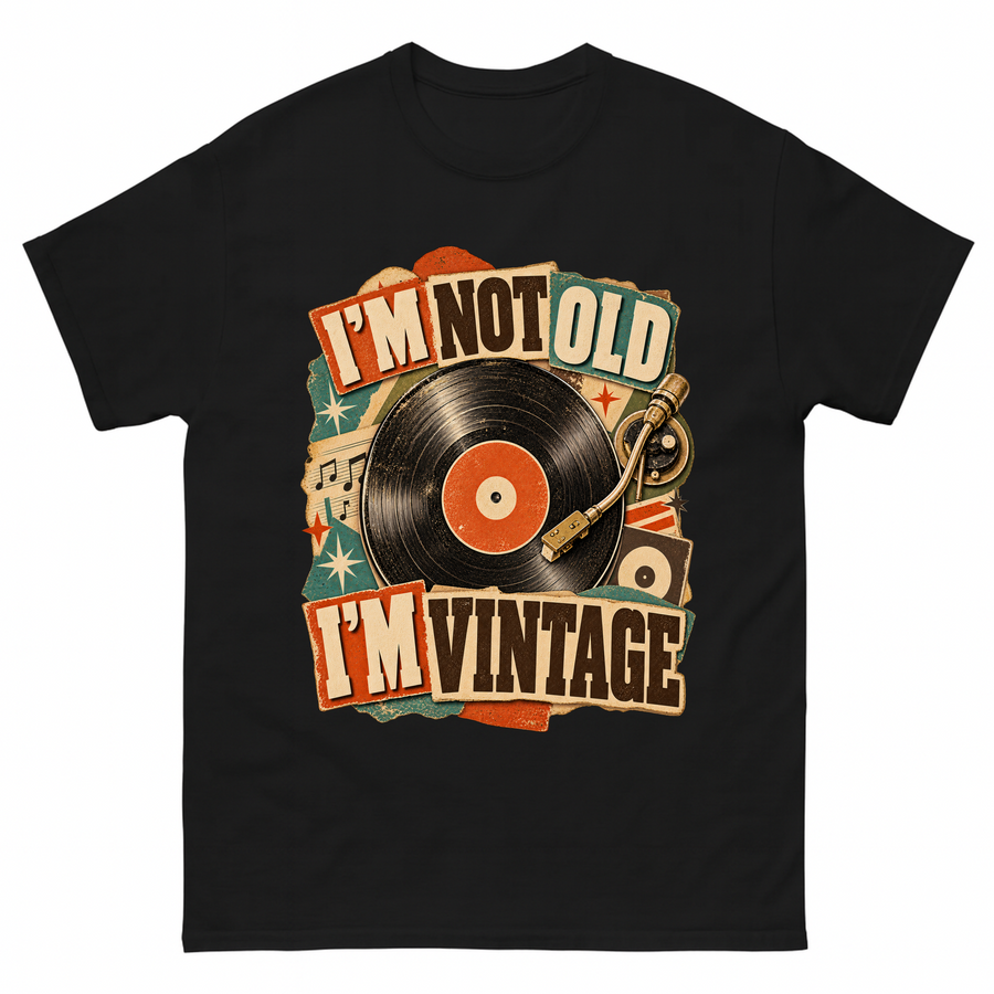 Black vintage t-shirt with I'm Not Old. I'm Vintage printed front design