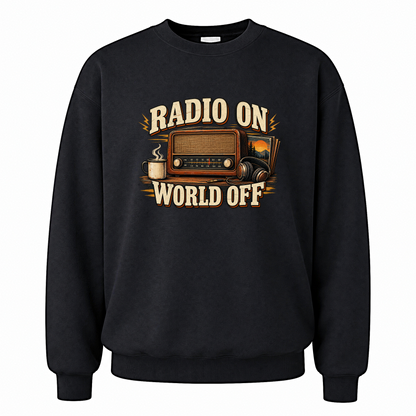 Black vintage sweatshirt with Radio On World Off printed front design