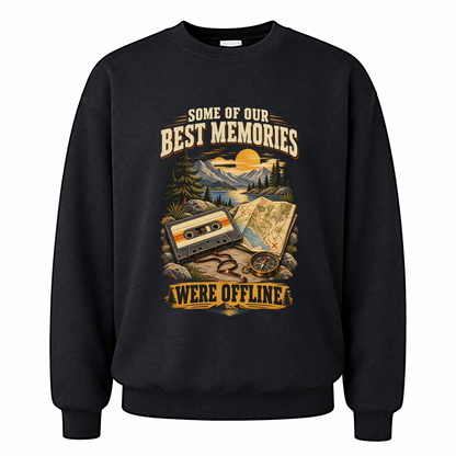 Black vintage sweatshirt with Some Of Our Best Memories Were Offline printed front design