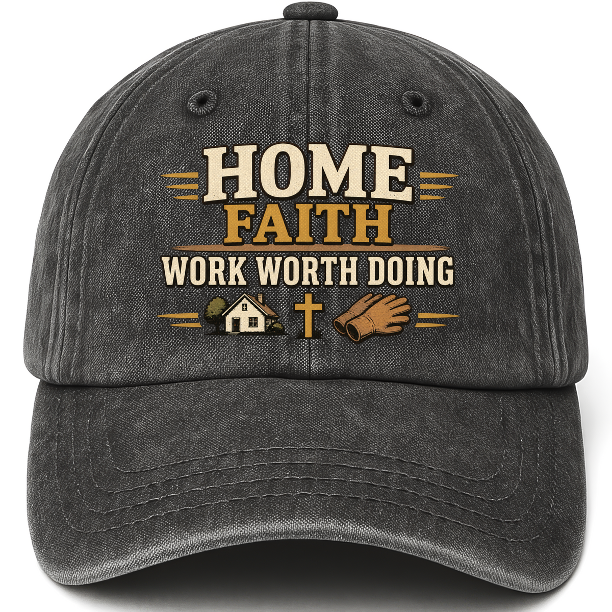 Black vintage washed cap with Home Faith Work Worth Doing printed front design