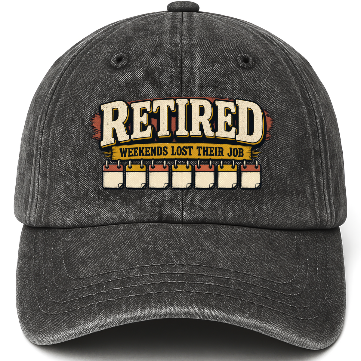 Black vintage washed cap with Retired Weekends Lost Their Job printed front design