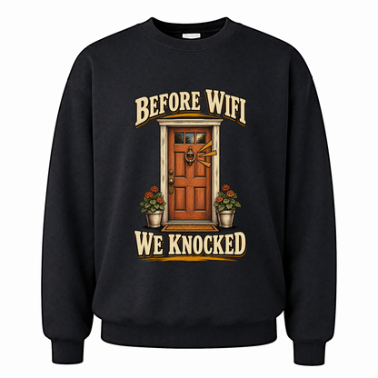 Black vintage sweatshirt with Before Wife We Knocked printed front design