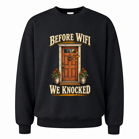 Black vintage sweatshirt with Before Wife We Knocked printed front design