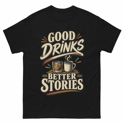 Black vintage t-shirt with Good Drinks. Better Stories printed front design