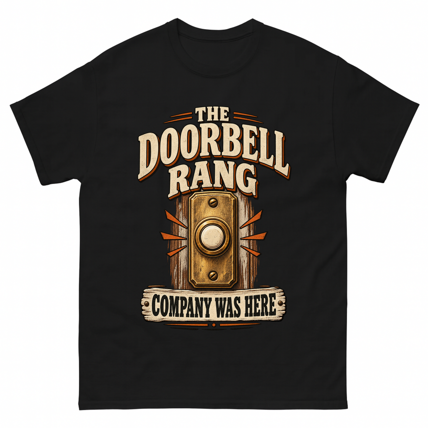 Black vintage t-shirt with The Doorbell Rang Company Was Here printed front design