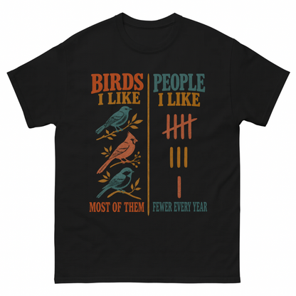 Black vintage t-shirt with Birds Like Most Of Them. People Like Fewer Every Year printed front design
