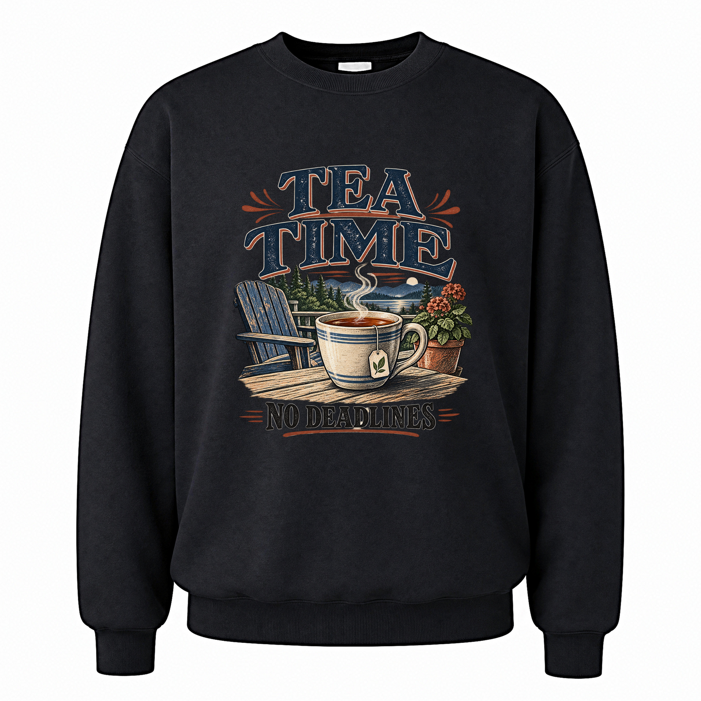 Black vintage sweatshirt with Tea Time. No Deadlines printed front design