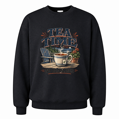 Black vintage sweatshirt with Tea Time. No Deadlines printed front design