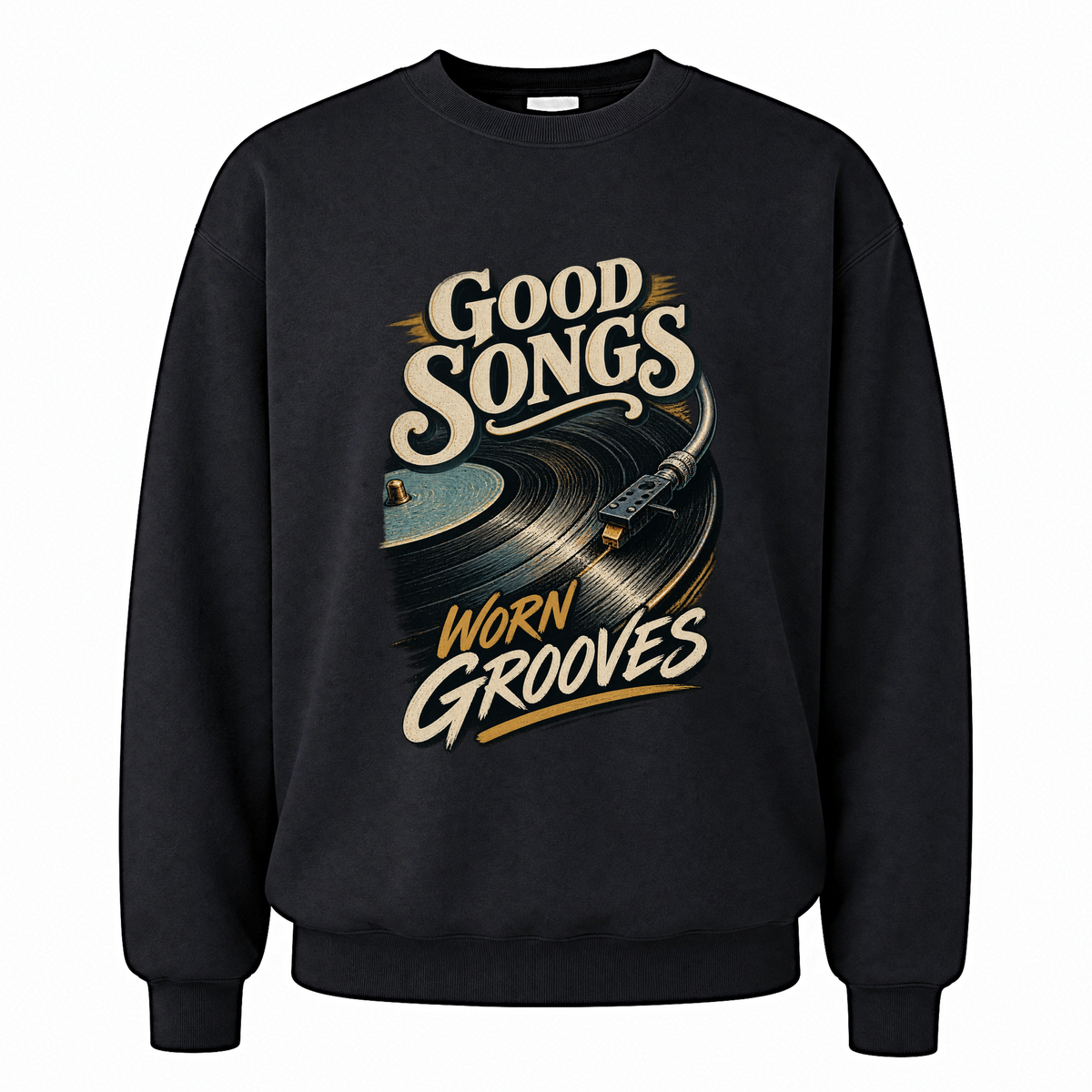 Black vintage sweatshirt with Good Songs Worn Grooves printed front design