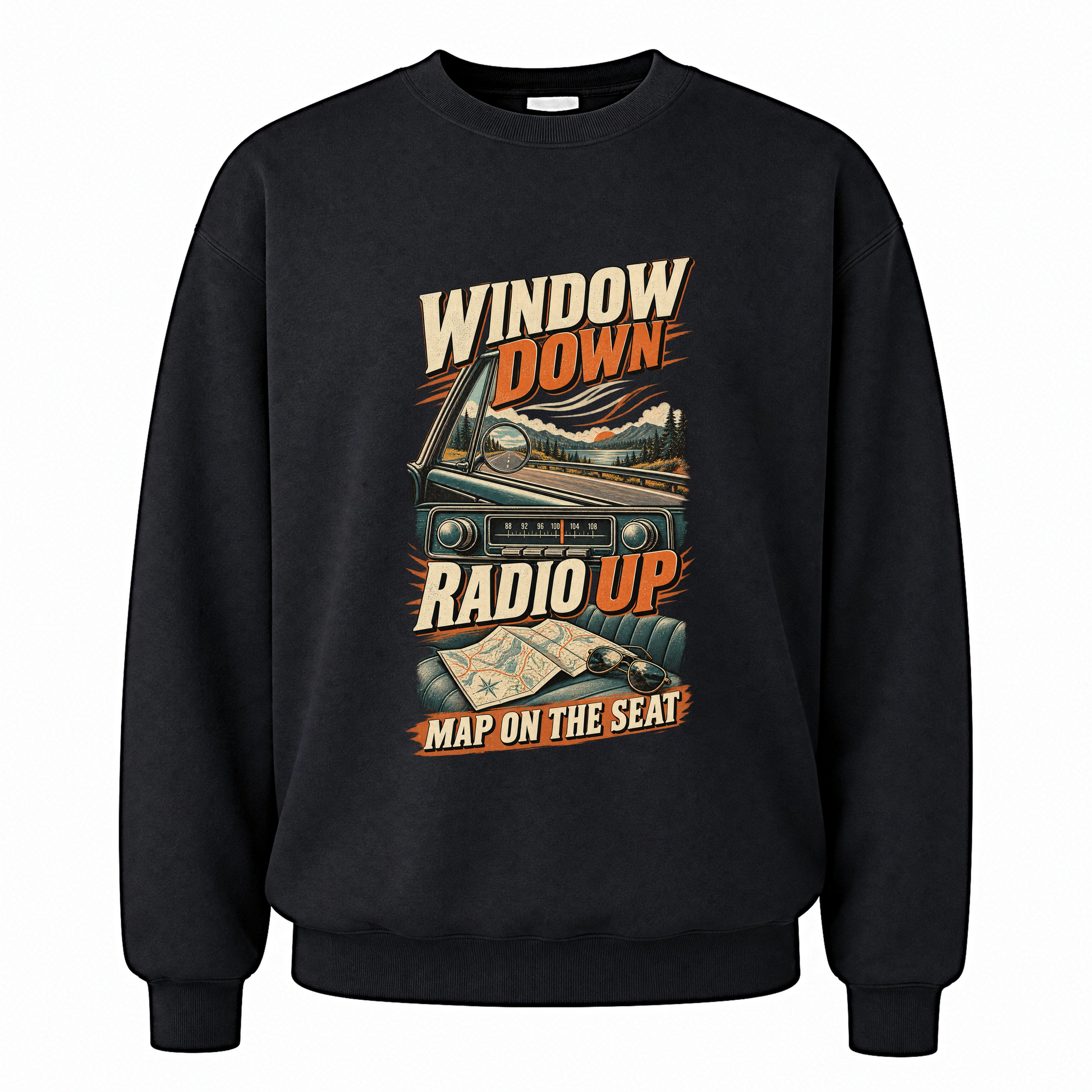 Black vintage sweatshirt with Window Down Radio Up. Map On The Seat printed front design