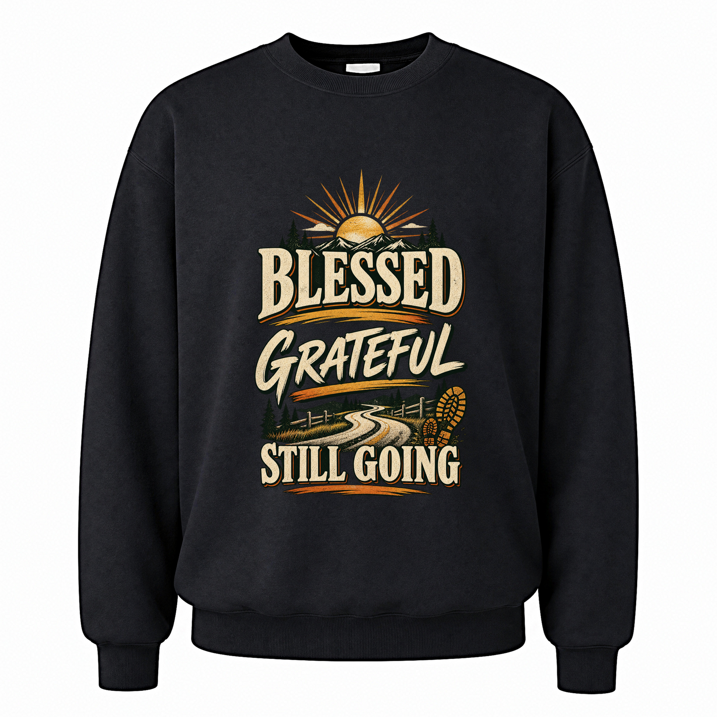 Black vintage sweatshirt with Blessed Grateful Still Going printed front design