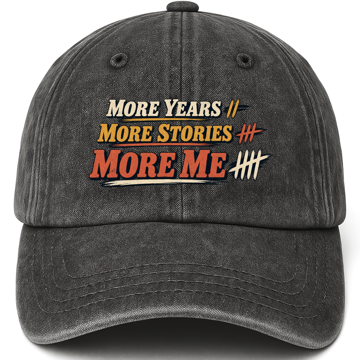 Black vintage washed cap with More Years More Stories More Me printed front design