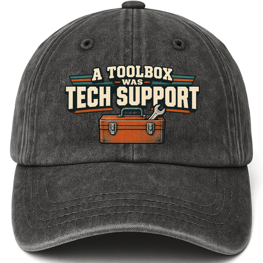 Black vintage washed cap with A Toolbox Was Tech Support printed front design
