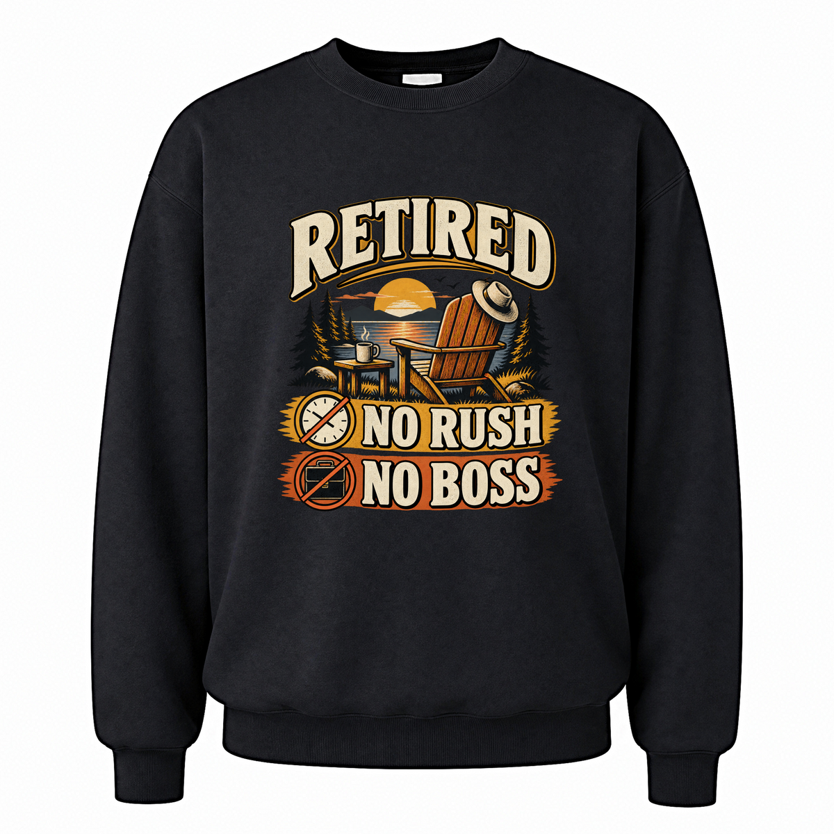 Black vintage sweatshirt with Retired. No Rush No Boss printed front design