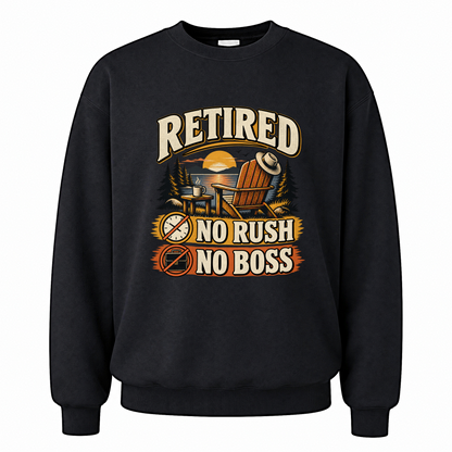 Black vintage sweatshirt with Retired. No Rush No Boss printed front design