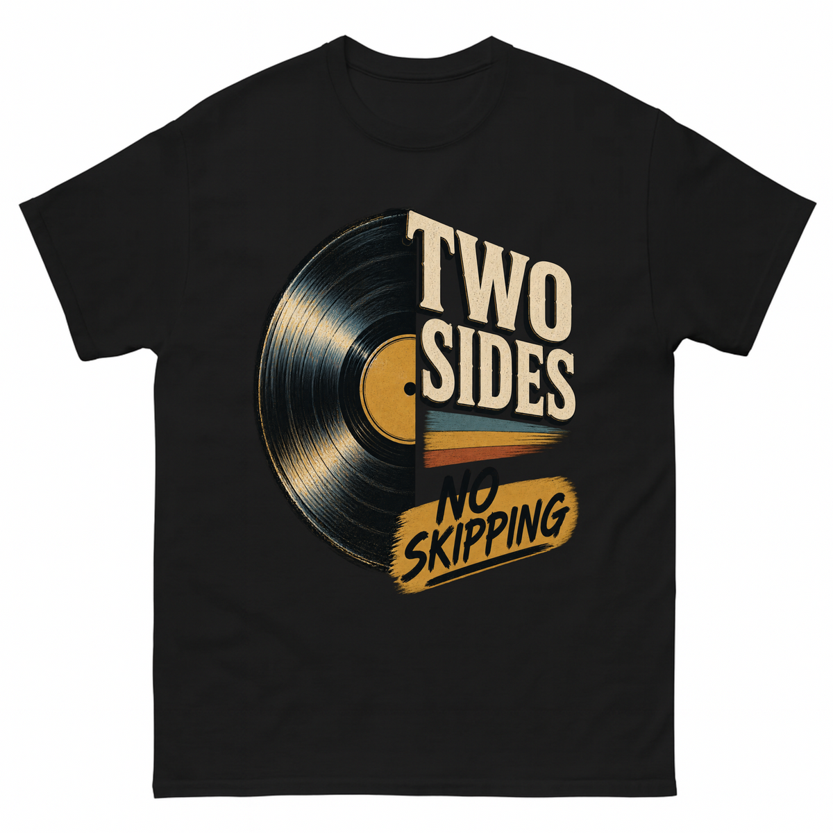 Black vintage t-shirt with Two Sides. No Skipping printed front design