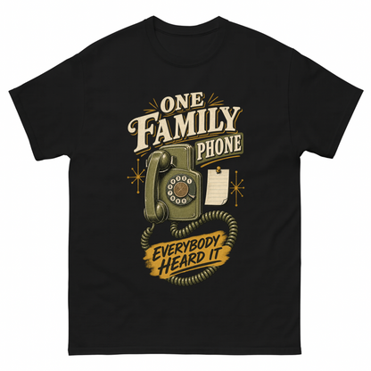 Black vintage t-shirt with One Family Phone. Everybody Heard It printed front design
