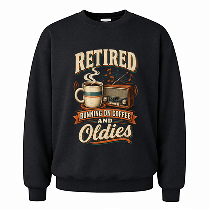 Black vintage sweatshirt with Retro Running On Coffee And Oldies printed front design