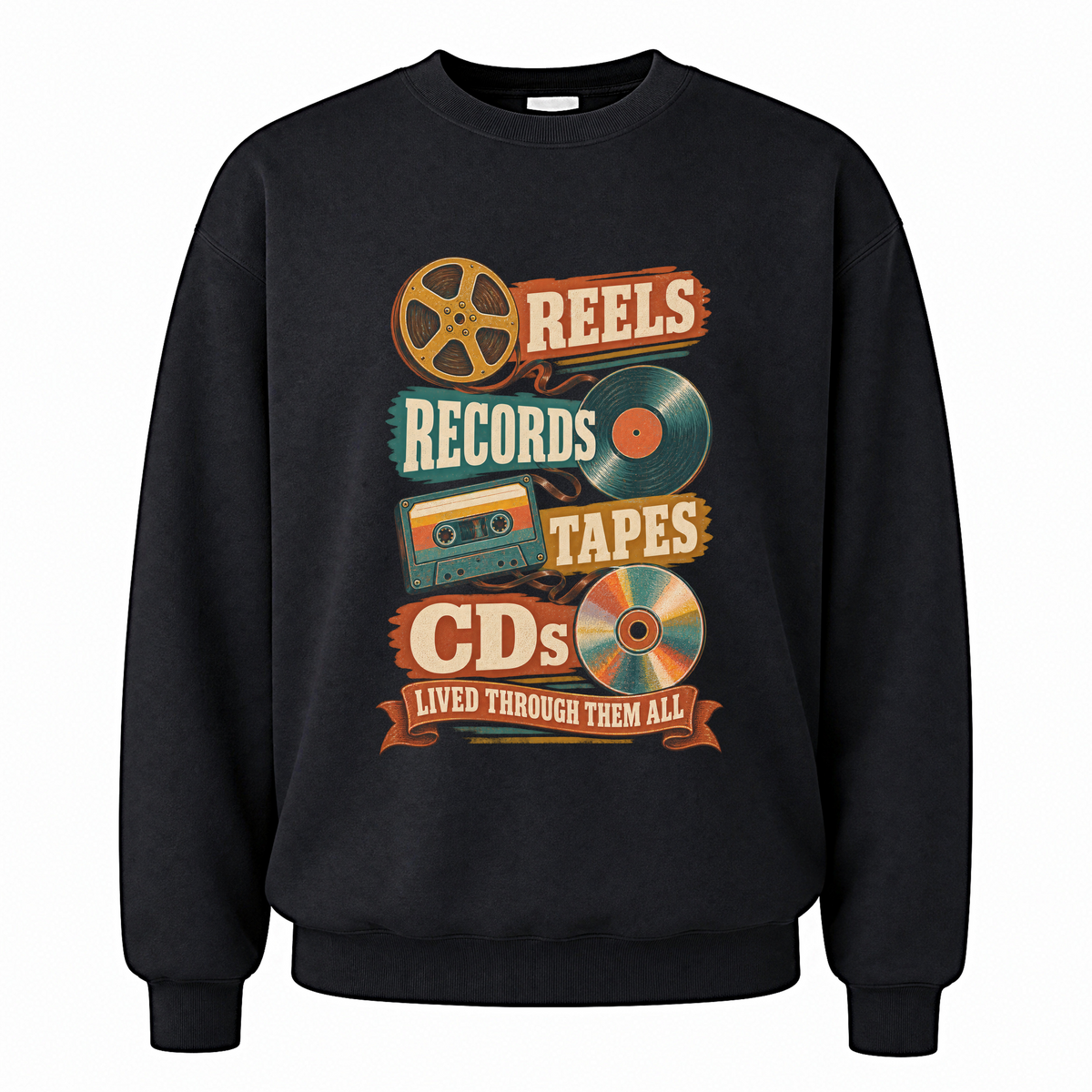 Black vintage sweatshirt with Reels Records Tapes Cds Lived Through Them All printed front design