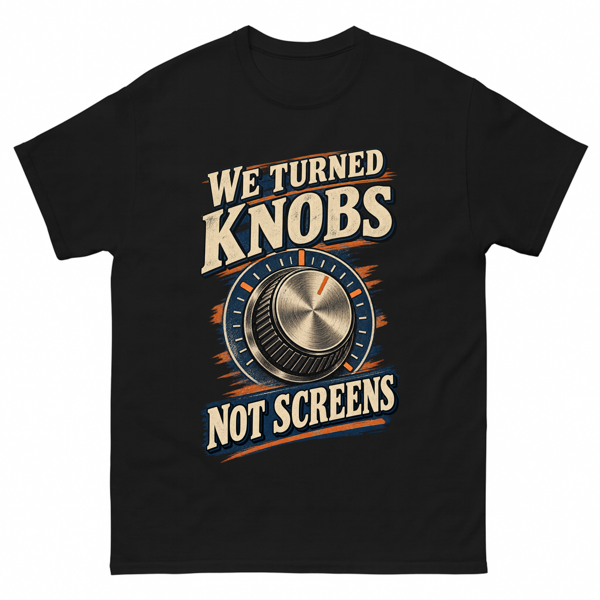 Black vintage t-shirt with We Turned Knobs. Not Screens printed front design