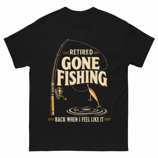 Black vintage t-shirt with Retired Gone Fishing Back When I Feel Like It printed front design
