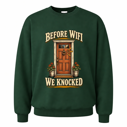 Forest Green vintage sweatshirt with Before Wife We Knocked printed front design