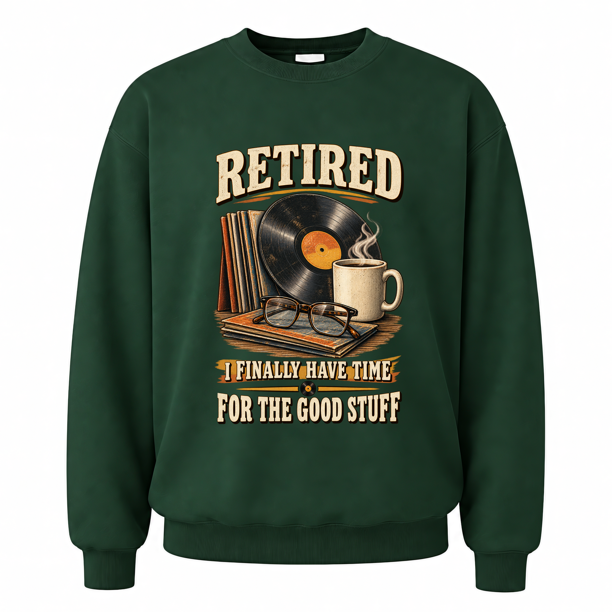 Forest Green vintage sweatshirt with 40 time for the good stuff ideogram 4x printed front design
