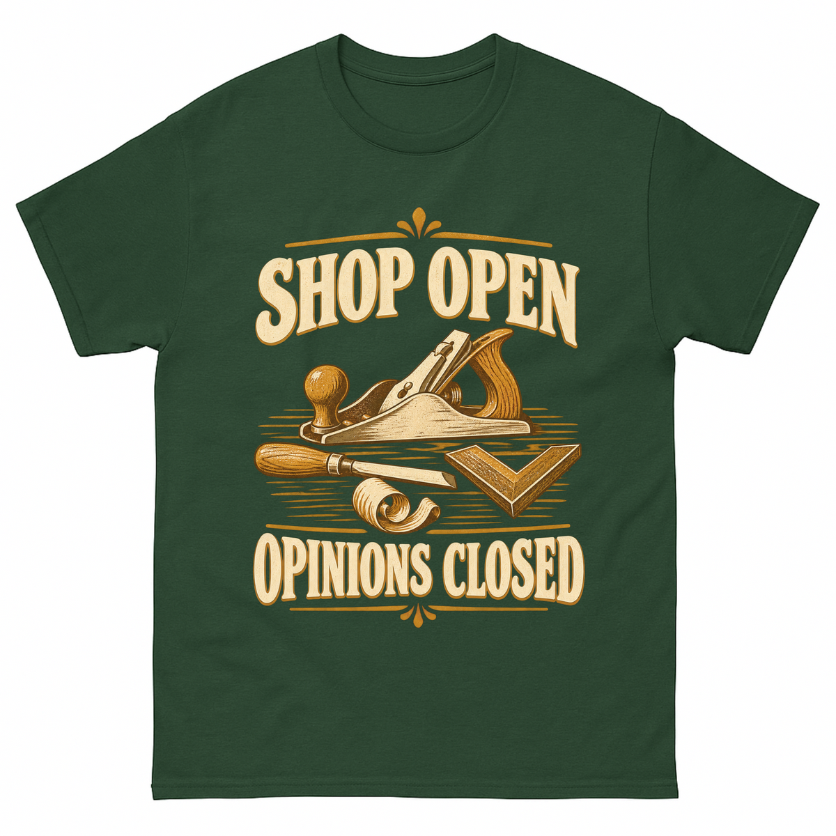 Forest Green vintage t-shirt with Shop Open Opinions Closed printed front design