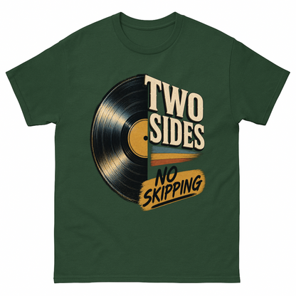 Forest Green vintage t-shirt with Two Sides. No Skipping printed front design