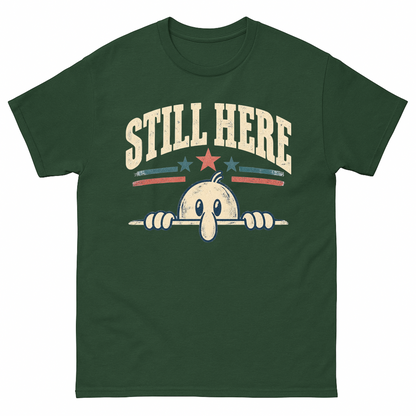 Forest Green vintage t-shirt with Still Here printed front design