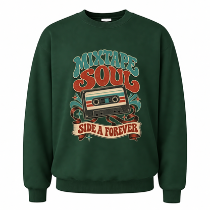 Forest Green vintage sweatshirt with Mixtape Soul Side A Forever printed front design
