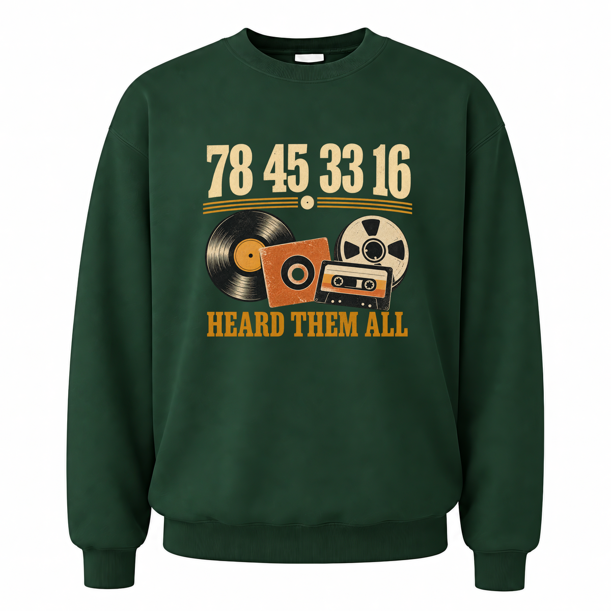 Forest Green vintage sweatshirt with 78 45 3316 Hard Them All printed front design